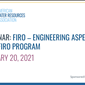 WEBINAR RECORDING PART 3: Engineering Aspects of FIRO